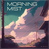 Morning Mist - Moox