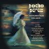 Me Olvidé de Vivir - Pocho Perez