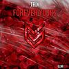 Forever Yours - Trix