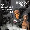 Patient (Explicit) - Rockout Cell