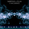 My Blue Side (Radio Edit) - Yamppier&Felav&Nikk Lombardo