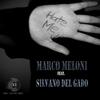 Hate Me (Sax Club Mix) - Marco Meloni&Luca Signorini