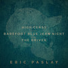 The Driver - Eric Paslay&Charles Kelley&Abe Stoklasa