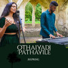 Othaiyadi Pathayila (Reprise) - Ashnaa&MJ Melodies