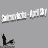 April Sky - Smirnovlezha