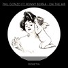 On the Air (Original Mix) - Phil Gonzo&Ronny Berna