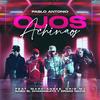 Ojos achinaos(feat. Marcianeke, Cris Mj, Gabo El Chamaquito & Drako Mafia) - Pablo Antonio&Marcianeke&Cris Mj&Gabo El Chamaquito&drako mafia