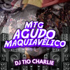 Mtg - Agudo Maquiavélico (Explicit) - Dj Tio Charlie&Mc Rkosta&Mc Torugo&Mc Magrinho