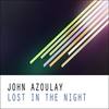 Lost In The Night (Deep Mix) - John Azoulay