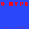 O Hype (Explicit) - Projota&Fernandinho Beat Box