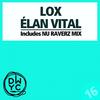 Elan Vital (Nu Raverz Remix) - Lox