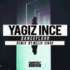 Dancefloor (Melih Sınav Remix) - Yagiz Ince&Melih Sınav