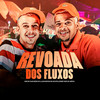 Revoada dos fluxos - Explode Nova Era&Mcs Nando and Luanzinho