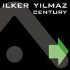 Century - Ilker Yilmaz