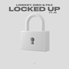 Locked Up - Lowkey (Wildlife)&J R&Ideo & Fax