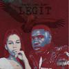 LEGIT (feat. Rob49) (Explicit) - 92kay&Rob49