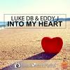Into My Heart (Radio Edit) - Luke Db&Eddy J