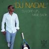 DJ Nadal - DJ Lord Up&Misié Sadik