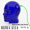 Blow My Mind (MaRLo Mix) - Nosmo&Kris B