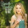 The Heart Of Dixie - Danielle Bradbery