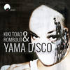 Yama Disco (Conosco Energy Flow Remix) - Kiki Toao&Rombout&Conosco