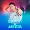 Rotina de Artista - Mc Henrique