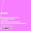 Deliver Me (Prosumer Remix) - Motorcitysoul&Ernesto