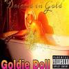 ** dealers, Scammers & Thugs(feat. Genuwine Beauty) (Explicit) - Goldie Doll&Genuwine Beauty