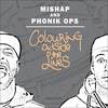 Keepin' It Ill - Mishap&Phonik Ops