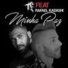 Minha Paz(feat. Rafael Kadashi) - TF&Rafael Kadashi