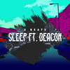 Sleep - Sbeats&DEACON