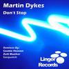 Don't Stop - Martin Dykes