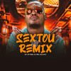 Sextou vs Remix (Explicit) - MC RD&Dj Biel Bolado