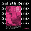 Goliath (St Costa Remix) - Naak&St Costa