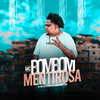 Mentirosa (Explicit) - MC Bombom&Dj Hm Oliveira&DJ LUCAS MARTINS