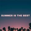 Summer Is The Best - Charlie Morgan