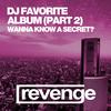 Do You Wanna Know A Secret? (Club Mix) - DJ Favorite&Dave Ramone