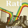 Karantina - Rati