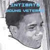 Intimate - Young Veteran&Laidley Production