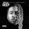 In Too Deep(feat. Lil Kitty) (Explicit) - Skeezy&Lil Kitty
