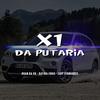 X1 DA PUTARIA (Explicit) - Mc Nino&Rafael Foxx&DJ Ruan da VK&IURY FERNANDES&Rafael Sales