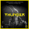 Thunder (Prezioso Festival Mix) - Gabry Ponte&LUM!X&Prezioso