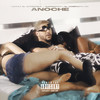 Anoche (Explicit) - Gotay “El Autentiko