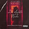 De Santa Nada(feat. Jeason Miles) (feat. Jeason Miles & Mr.Franky) - Martin Producer&Jeason Miles