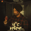 Jatt Mareya - Jaspreet Sangha