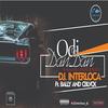 Odi Dan Dan (Explicit) - Bally