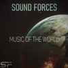 Music of the World - Sound Forces