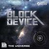 The Universe - Block Device