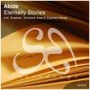 Eternally Stories (Original Mix) - Abide