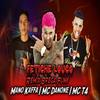 Fetiche Louco (Explicit) - Mano Kaffa&MC Danone&Mc T4